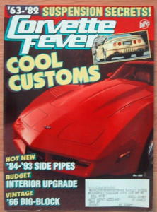 CORVETTE FEVER 1993 MAY - L72, '63-82 SUSP, '84-93 PIPES, '71 LT-1, '66 B-B